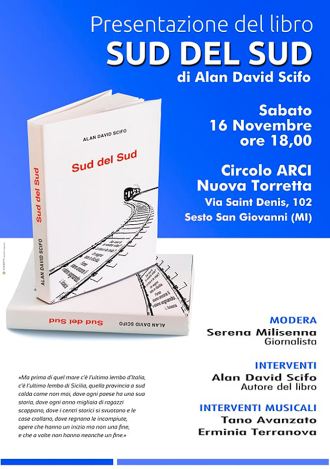 Presentazione del libro ''Sud del Sud'' - Sesto San Giovanni, 16 Novembre - Antimafia Duemila