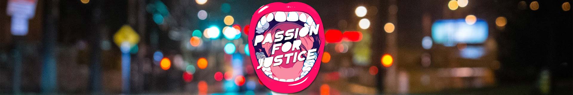 our voice passion for justice